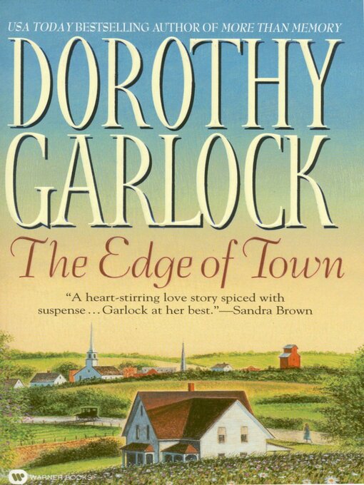 Title details for The Edge of Town by Dorothy Garlock - Available